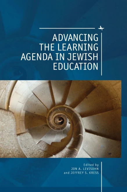 Advancing The Learning Agenda In Jewish Education