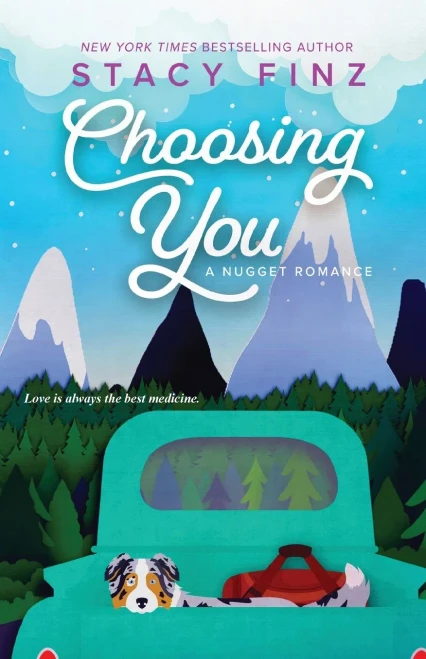 Choosing You (A Nugget Romance)