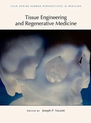 Tissue Engineering And Regenerative Medicine (Perspectives Cshl)