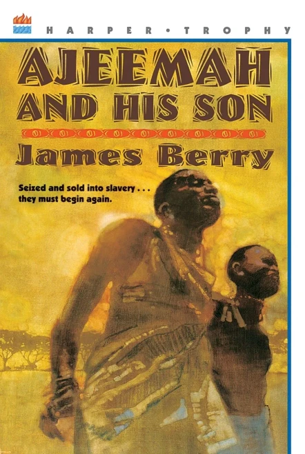 Ajeemah and His Son (Willa Perlman Books)