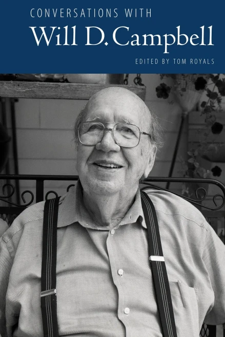 Conversations With Will D. Campbell (Literary Conversations Series)