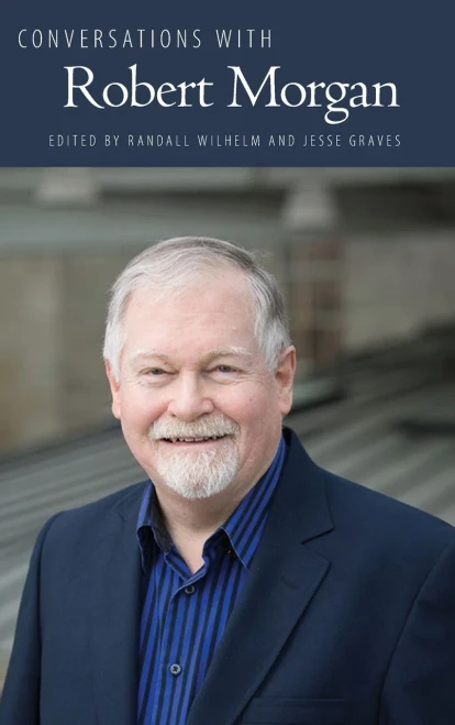 Conversations With Robert Morgan (Literary Conversations Series)