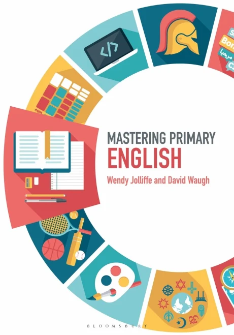 Mastering Primary English (Mastering Primary Teaching)