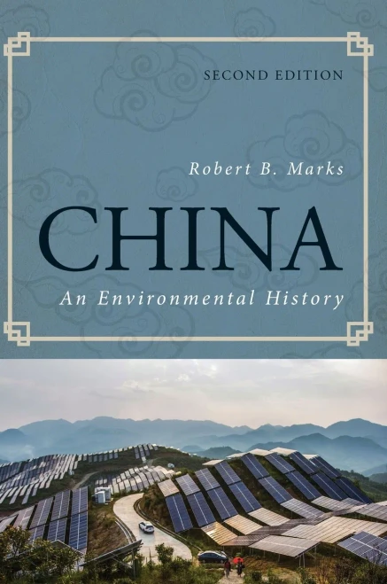 China: An Environmental History (World Social Change)