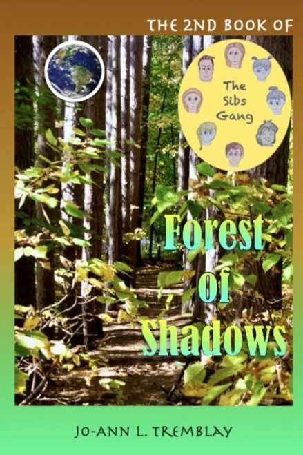 The Sibs Gang - Forest of Shadows - 9780980900972