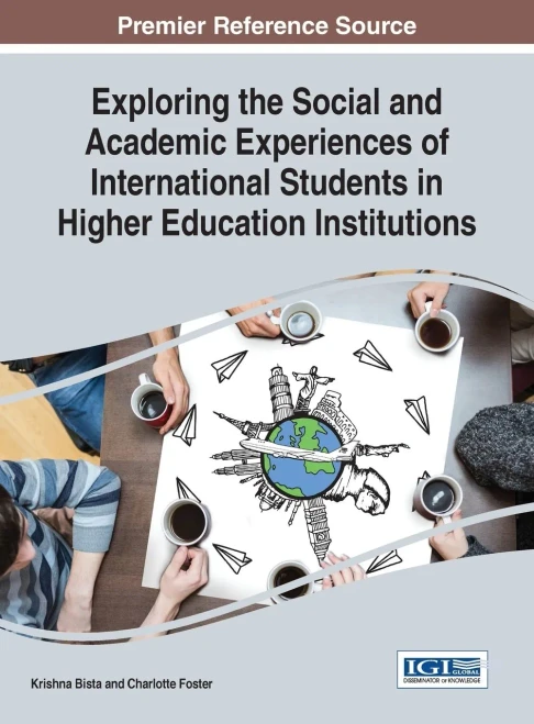 Exploring The Social And Academic Experiences Of International Students In Higher Education Institutions