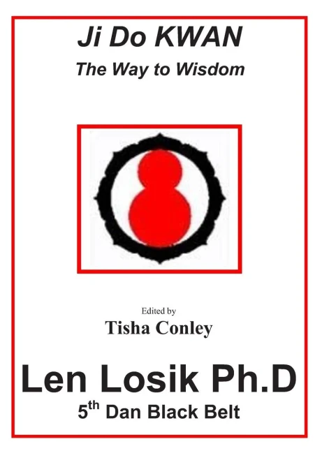 Ji Do Kwan The Way To Wisdom