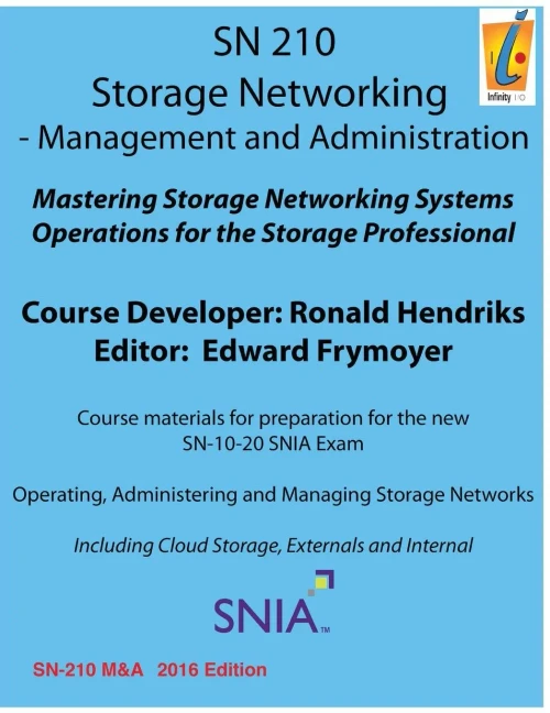 Storage Networking Management And Administration: Storage Networking