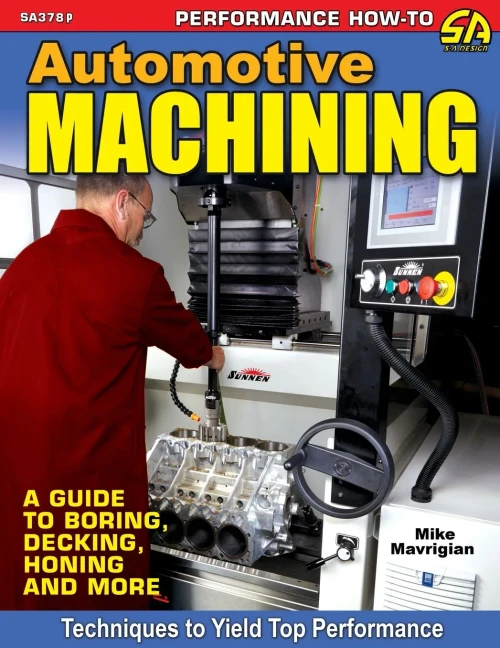Automotive Machining: A Guide To Boring, Decking, Honing & More