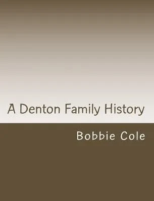 A Denton Family History