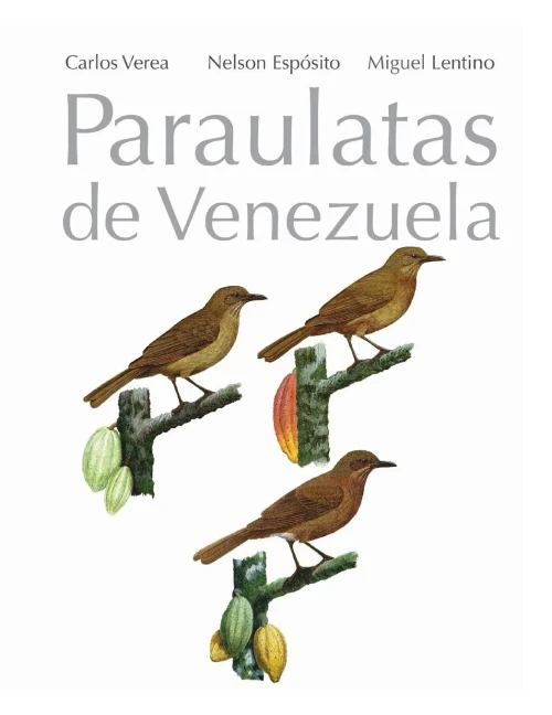 Paraulatas De Venezuela (Spanish Edition)