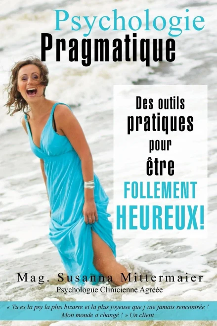 Psychologie Pragmatique - French (French Edition)
