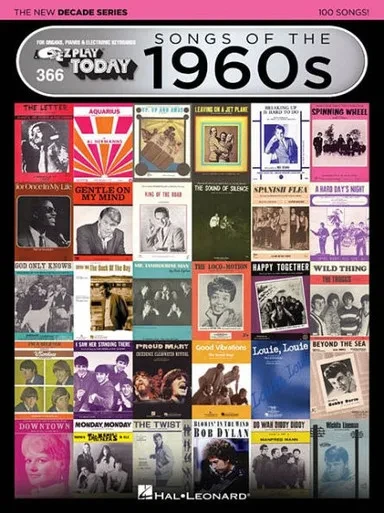 Songs Of The 1960S - The New Decade Series: E-Z Play Today Volume 366 (E-Z Play Today - The New Decade, 366)