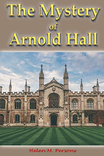 The Mystery of Arnold Hall