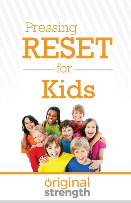 Pressing Reset for Kids