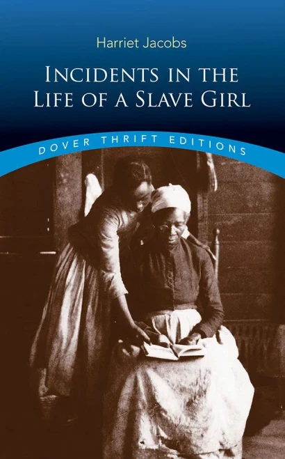 Incidents in the Life of a Slave Girl (Dover Thrift Editions)