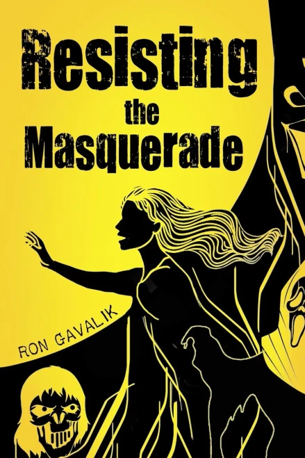 Resisting the Masquerade
