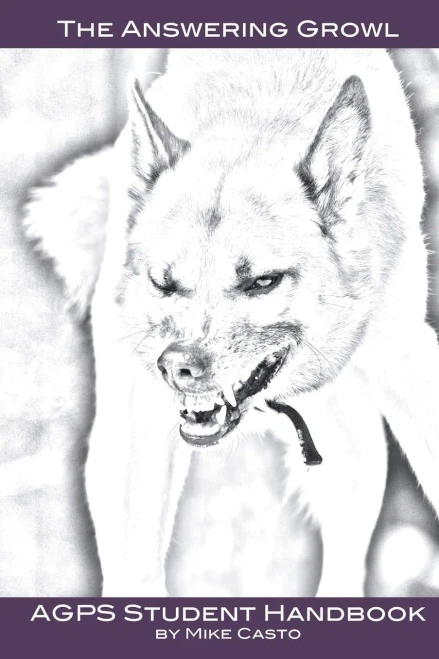 The Answering Growl: Agps Student Manual