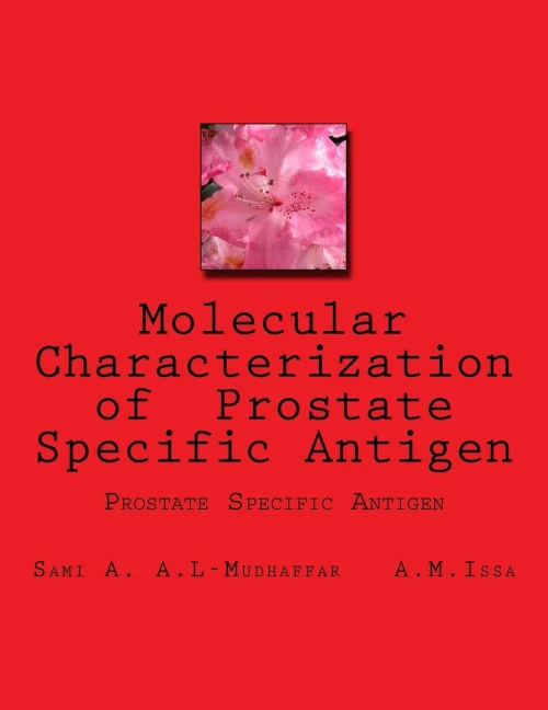 Molecular Characterization Of Prostate Specific Antigen: Prostate Specific Antigen
