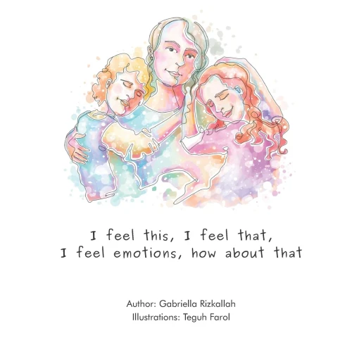 I Feel This, I Feel That, I Feel Emotions, How About That.