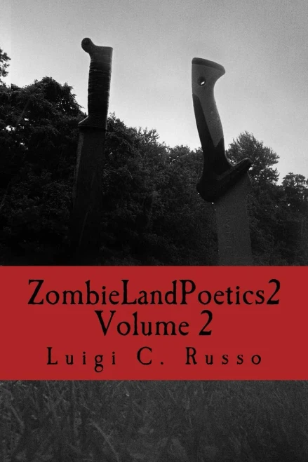 Zombie Land Poetics 2: Volume 2
