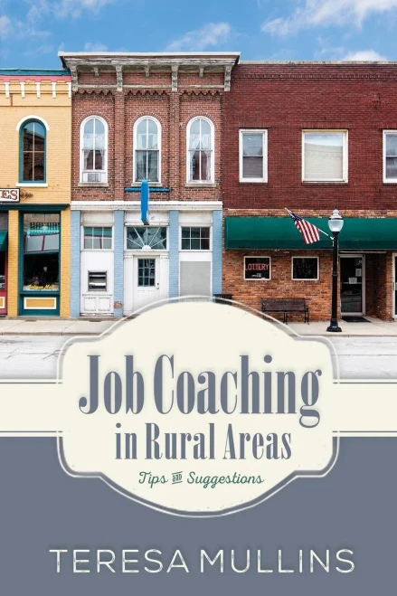 Job Coaching In Rural Areas: Tips And Suggestions
