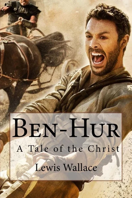Ben-Hur A Tale Of The Christ Lewis Wallace