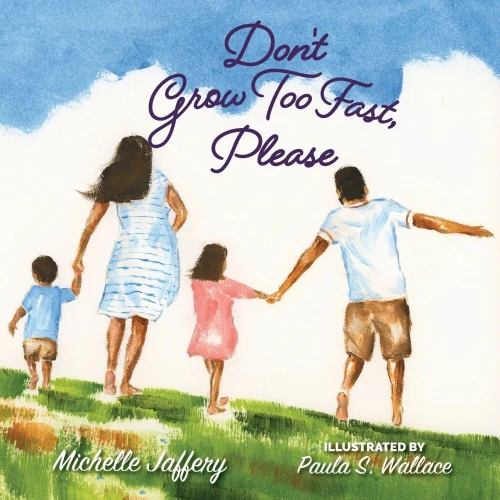 Don't Grow Too Fast, Please - Paperback