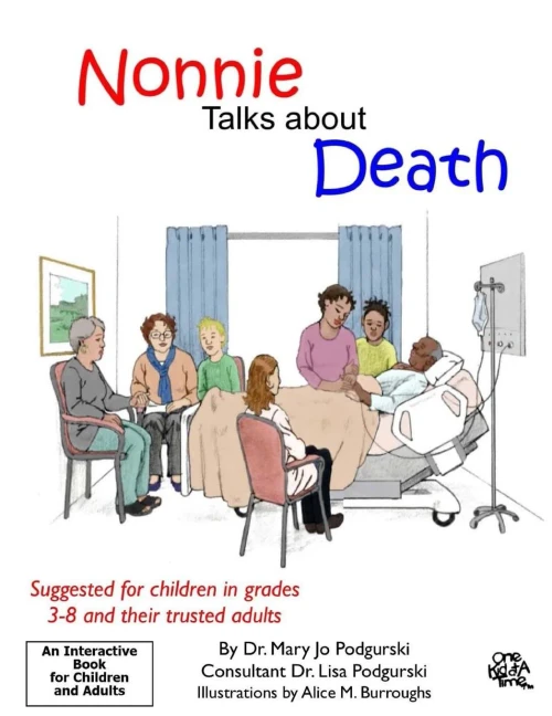 Nonnie Talks About Death (The Nonnie Series) (Volume 5)