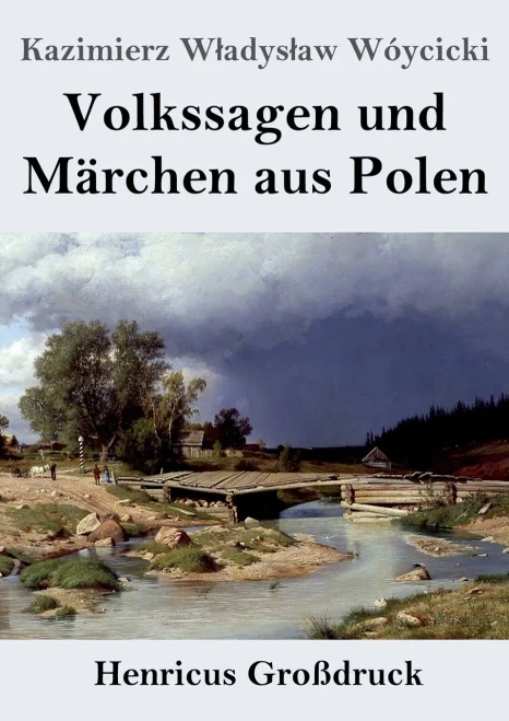Volkssagen und Märchen aus Polen (Großdruck) (German Edition) - Paperback