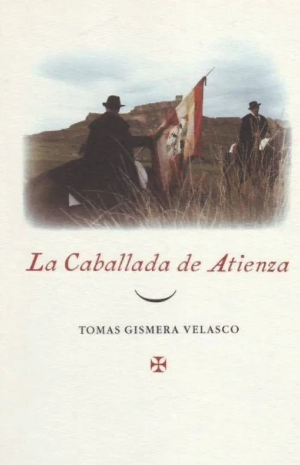 La Caballada De Atienza, Una Tradición Castellana (Spanish Edition)