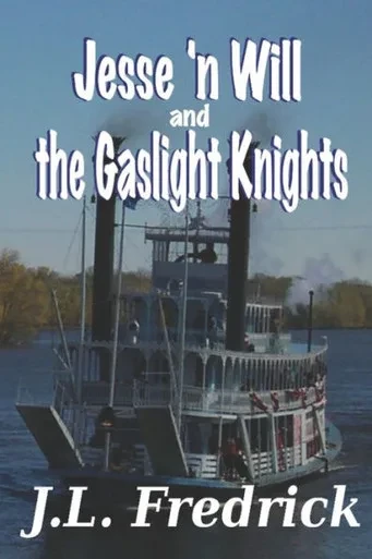 Jesse 'N Will And The Gaslight Knights