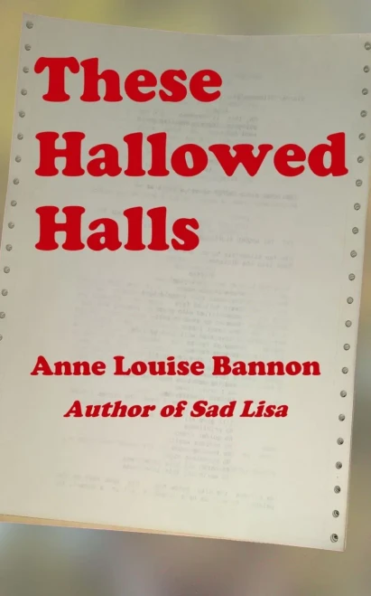 These Hallowed Halls (Operation Quickline)