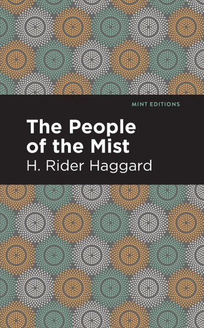 The People of the Mist (Mint Editions) - Paperback