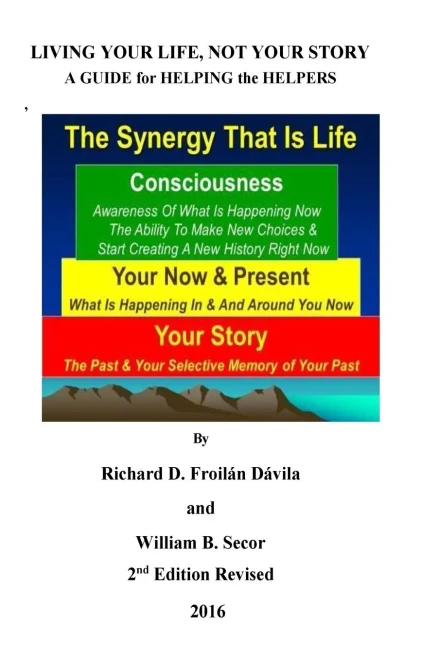 Living Your Life Not Your Story: A Guide For Heling The Helpers (Addictions And Recovery, New Paradigms) (Volume 2)