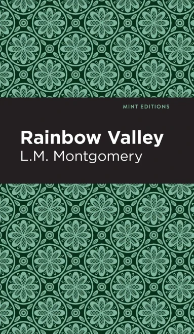 Rainbow Valley (Mint Editions) - Hardcover