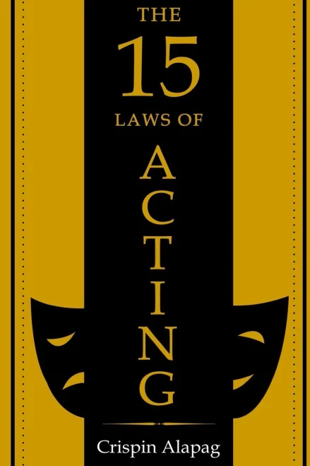 The 15 Laws Of Acting