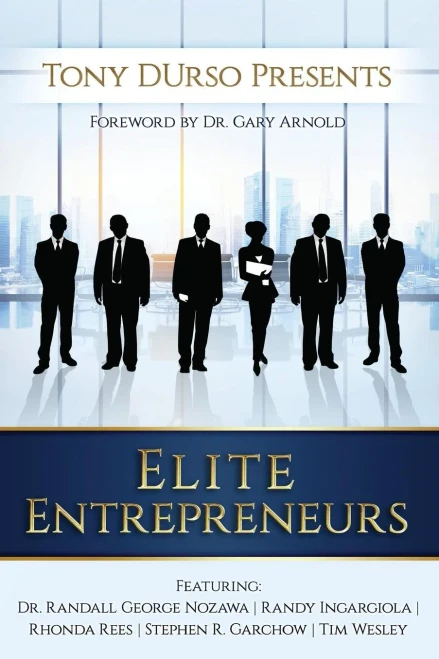 Tony Durso Presents: Elite Entrepreneurs