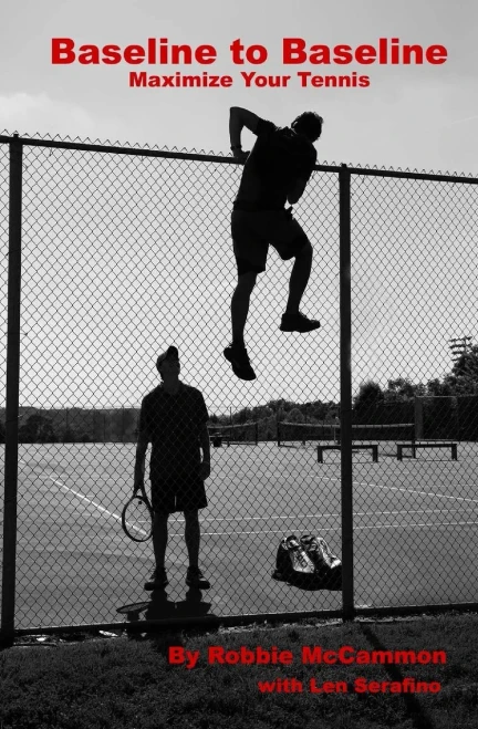 Baseline To Baseline: Maximize Your Tennis