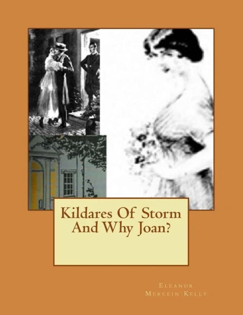 Kildares Of Storm And Why Joan?