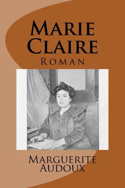 Marie Claire: Roman (French Edition)