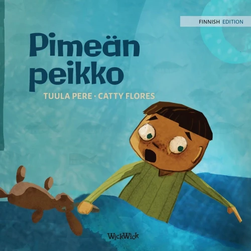 Pimeän peikko: Finnish Edition of "Dread in the Dark" (Little Fears) - Paperback