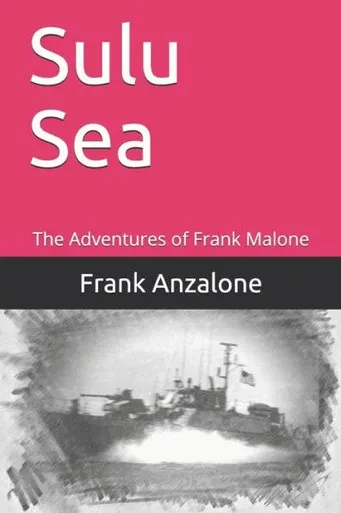 Sulu Sea: The Adventures Of Frank Malone
