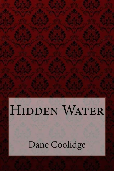 Hidden Water Dane Coolidge