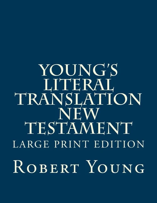 Young'S Literal Translation New Testament