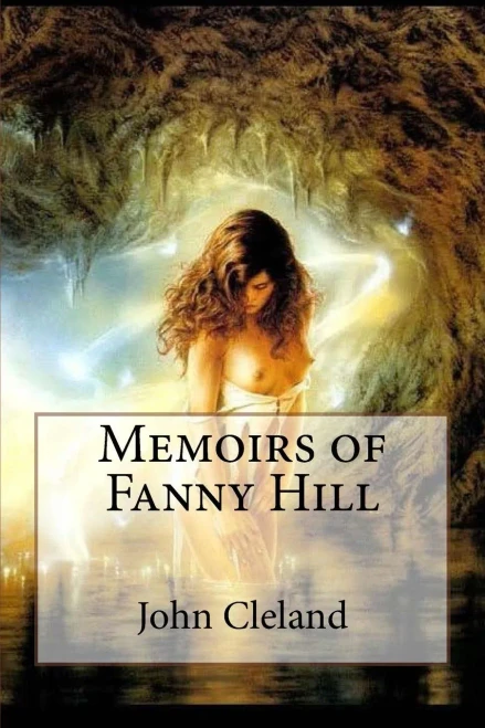 Memoirs Of Fanny Hill John Cleland