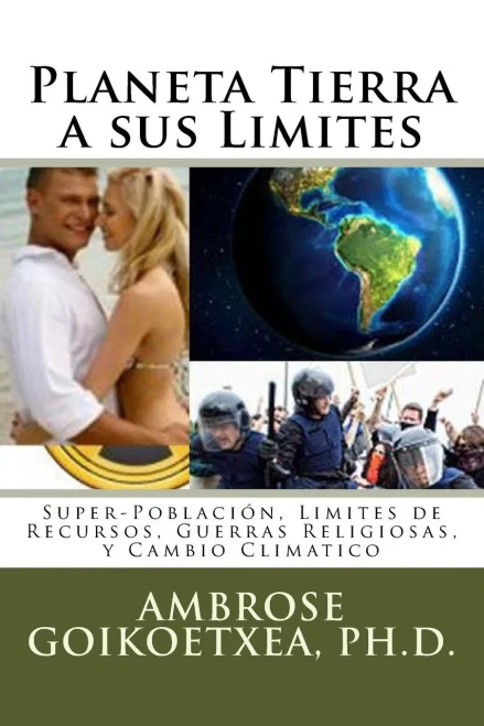 Planeta Tierra A Sus Limites (Cuando Los Mundos Paralelos Coexistian) (Spanish Edition)