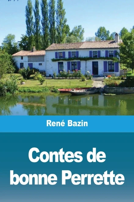 Contes de bonne Perrette (French Edition)