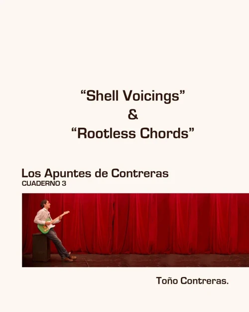 Shell Voicings & Rootless Chords: Los Apuntes De Contreras. Guitarra De Jazz (Spanish Edition)