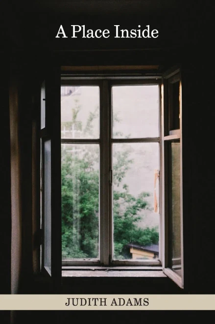 A Place Inside: poems